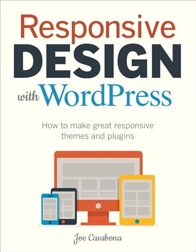 Beispielbild fr Responsive Design with WordPress (Voices That Matter) zum Verkauf von WorldofBooks