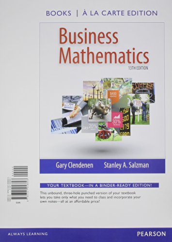 Imagen de archivo de Business Mathematics, Books a la Carte Edition a la venta por Better World Books