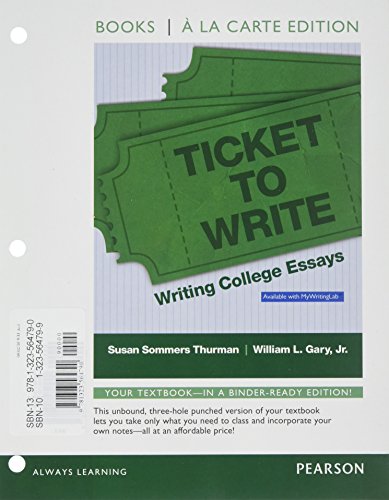 9780321959942: Ticket to Write: Writing College Essays, Books a la Carte Edition