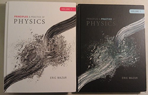 Imagen de archivo de Principles Practice of Physics, Volume 1 (Chapters 1-21) a la venta por The Happy Book Stack