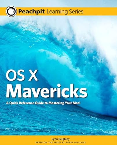 9780321962621: OS X Mavericks: Peachpit Learning Series
