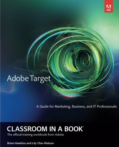 9780321962874: Adobe Target Classroom in a Book (Classroom in a Book (Adobe))