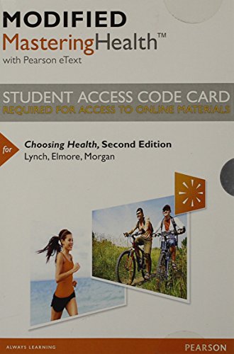 Stock image for Modified MasteringHealth with Pearson eText -- Standalone Access Card -- for Choosing Health (2nd Edition) for sale by A Team Books