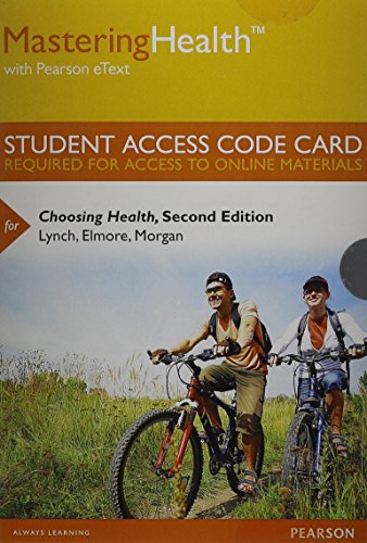 Imagen de archivo de MasteringHealth with Pearson eText -- Standalone Access Card -- for Choosing Health (2nd Edition) a la venta por BookHolders