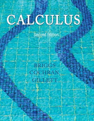 9780321963635: Calculus (Briggs/Cochran/Gillett Calculus 2e)