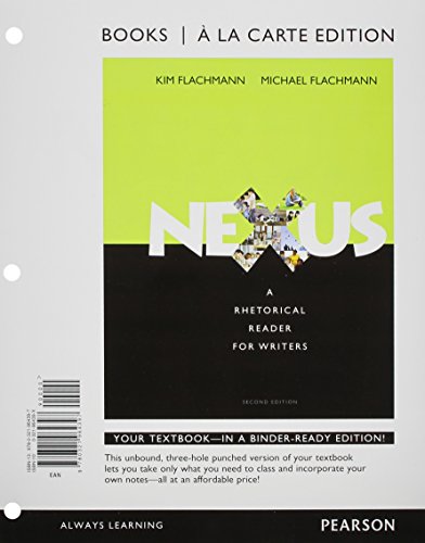 9780321964397: Nexus: A Rhetorical Reader for Writers, Books a La Carte Edition