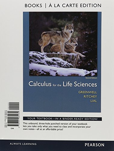 Imagen de archivo de Calculus for the Life Sciences Books a la Carte Edition a la venta por A Team Books