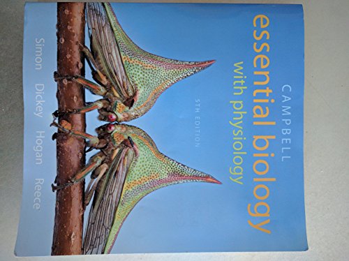 Stock image for Campbell Essential Biology with Physiology for sale by Indiana Book Company