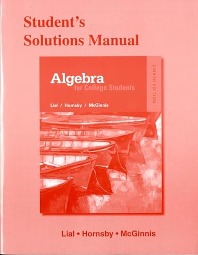 9780321969828: Student Solutions Manual for Algebra for College Students