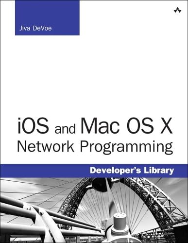 9780321970350: IOS and MAC OS X Network Programming (Developer's Library)