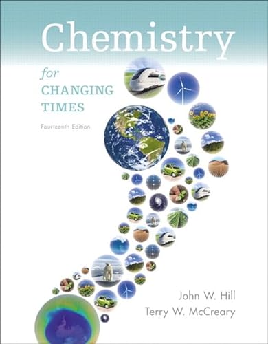 Imagen de archivo de Chemistry for Changing Times Plus Mastering Chemistry with eText -- Access Card Package (14th Edition) a la venta por Campbell Bookstore