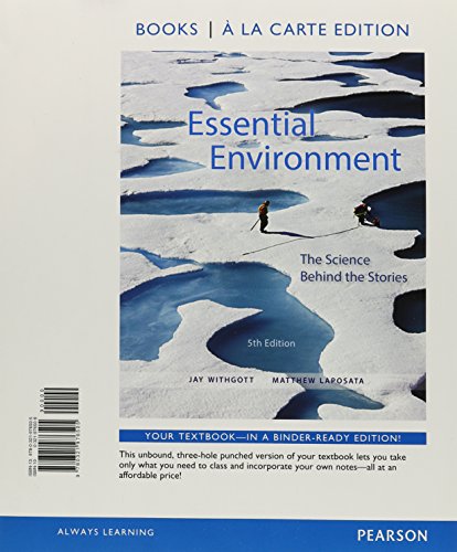 Stock image for Essential Environment: The Science Behind the Stories, Books a la Carte Edition (5th Edition) for sale by BooksRun