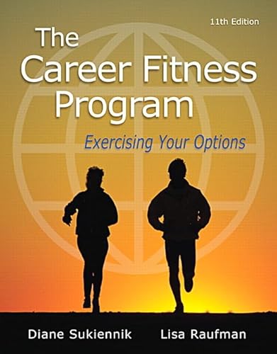 Imagen de archivo de Career Fitness Program, The: Exercising Your Options (Mystudentsuccesslab) a la venta por BooksRun