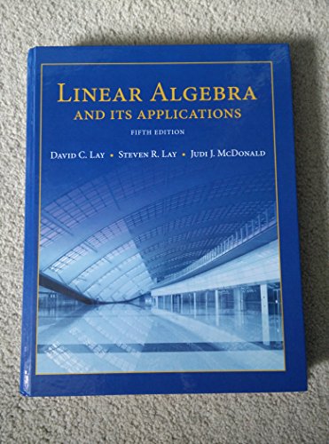 9780321982384: Linear Algebra and Its Applications