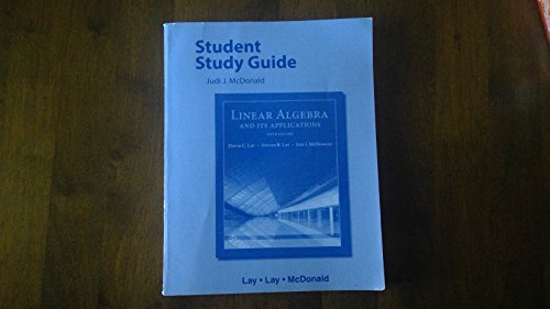 9780321982575: Student Study Guide for Linear Algebra and Its Applications [Lingua inglese]