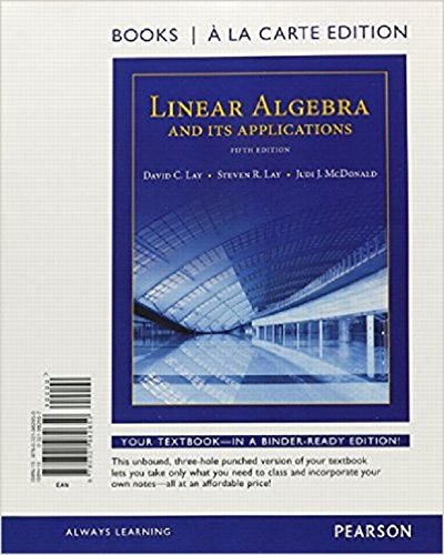 Beispielbild fr Linear Algebra and Its Applications, Books a la Carte Edition (5th Edition) (NEW!!) zum Verkauf von BookHolders