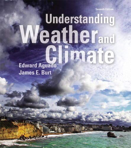 Beispielbild fr Understanding Weather and Climate Plus Mastering Meteorology with eText -- Access Card Package (7th Edition) (MasteringMeteorology Series) zum Verkauf von Wizard Books