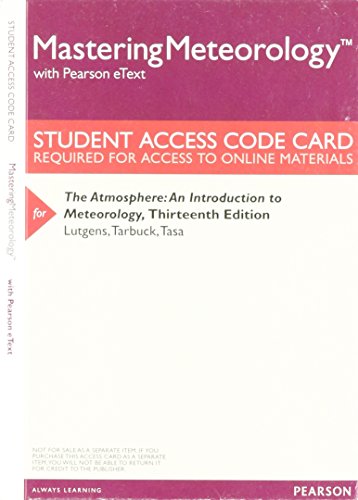 Stock image for MasteringMeteorology with Pearson eText -- ValuePack Access Card -- for The Atmosphere: An Introduction to Meteorology for sale by Textbooks_Source