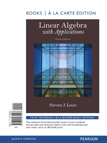 9780321985507: Linear Algebra with Applications