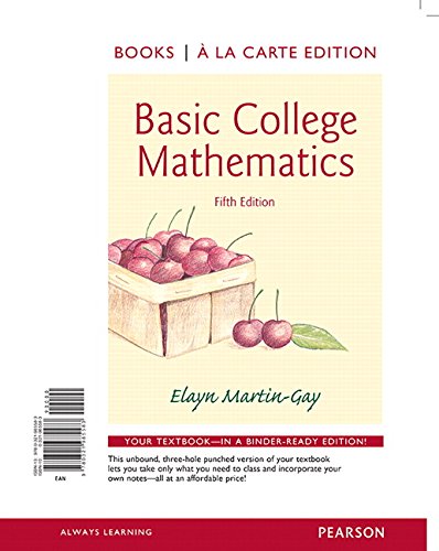 Stock image for Basic College Mathematics, Books a la Carte Edition (5th Edition) for sale by Irish Booksellers