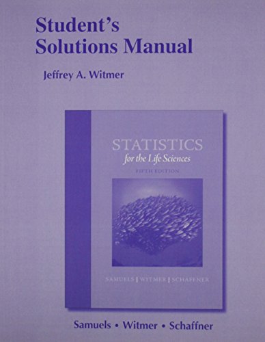 9780321989697: Student Solutions Manual for Statistics for the Life Sciences