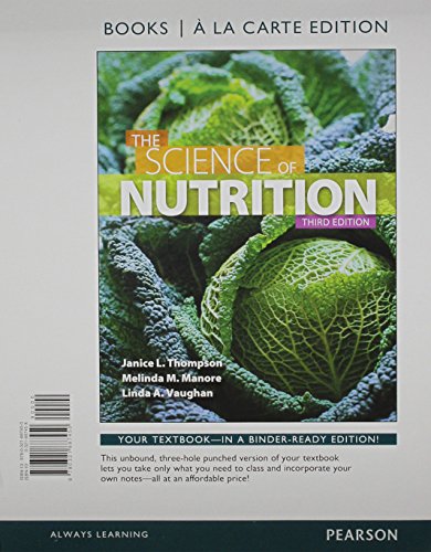 Stock image for Science of Nutrition, The, Books a la Carte Edition & Modified MasteringNutrition with MyDietAnalysis with Pearson eText -- ValuePack Access Card -- for The Science of Nutrition Package for sale by BOOK'EM, LLC