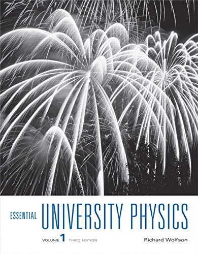 Stock image for Essential University Physics: Volume 1 (3rd Edition) for sale by Goodwill of Colorado