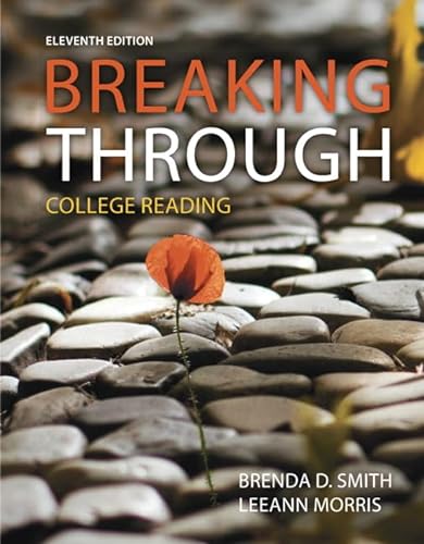 Stock image for Breaking Through : College Reading for sale by Better World Books
