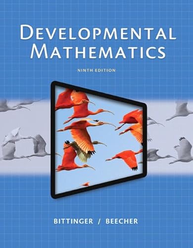 9780321997173: Developmental Mathematics: College Mathematics and Introductory Algebra