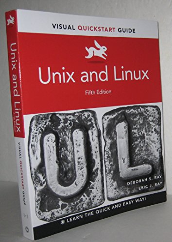 Imagen de archivo de Unix and Linux : Visual QuickStart Guide a la venta por Better World Books