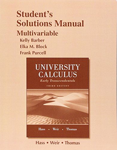 9780321999856: Student Solutions Manual for University Calculus: Early Transcendentals, Multivariable
