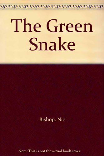 The Green Snake (TWIG) (9780322001466) by Nic Bishop