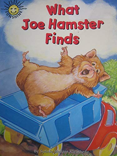 Imagen de archivo de Sunshine Level K, What Joe Hamster Finds a la venta por Wonder Book