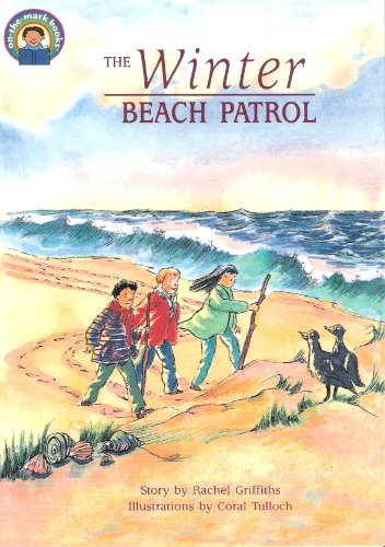 Stock image for Winter Beach Patrol [Paperback] Rachel Griffiths and Coral Tulloch for sale by TheJunkStore