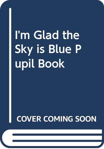 Beispielbild fr I'm Glad the Sky Is Painted Blue and Other Poems t zum Verkauf von Wonder Book