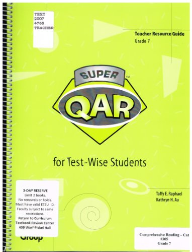 9780322077676: Teacher Resource Guide Grade 7: Super QAR for Test-Wise Students