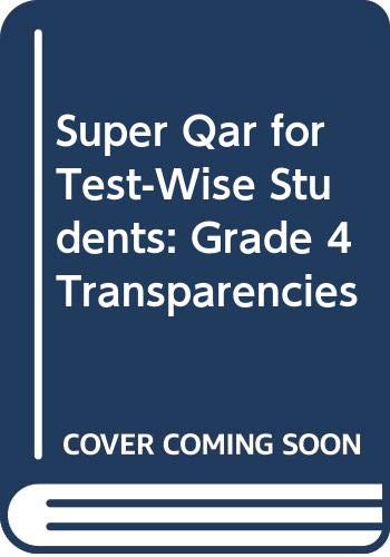9780322077713: Super Qar for Test-Wise Students: Grade 4 Transparencies