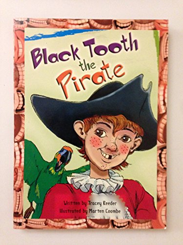 9780322089150: Black Tooth Pirate/T2/g/SC