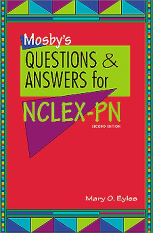 Imagen de archivo de Mosby's Questions & Answers for the Nclex-PN (R) Examination a la venta por ThriftBooks-Atlanta