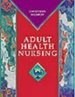 Stock image for Adult Health Nursing for sale by AwesomeBooks