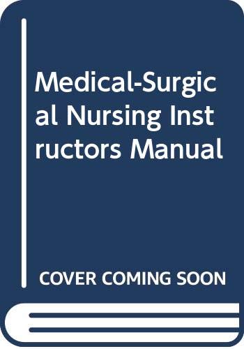 Medical-Surgical Nursing Instructors Manual (9780323002592) by Sharon Mantik Lewis; Patricia Graber O'Brien