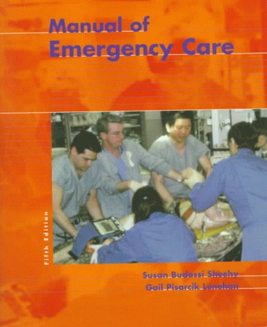 Imagen de archivo de Manual of Emergency Care a la venta por Better World Books