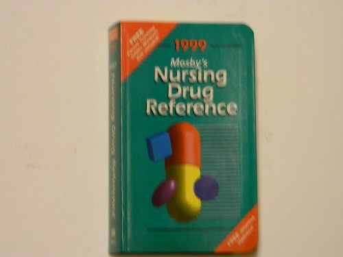 Stock image for Mosby's 1999 Nursing Drug Reference for sale by Wonder Book