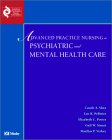 Imagen de archivo de Advanced Practice Nursing in Psychiatric and Mental Health Care a la venta por Better World Books