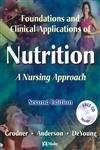 Beispielbild fr Foundations and Clinical Applications of Nutrition : A Nursing Approach zum Verkauf von Better World Books