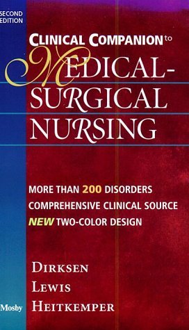 9780323004046: Clinical Companion to 5r.e (Medical-surgical Nursing: Assessment and Management of Clinical Problems)