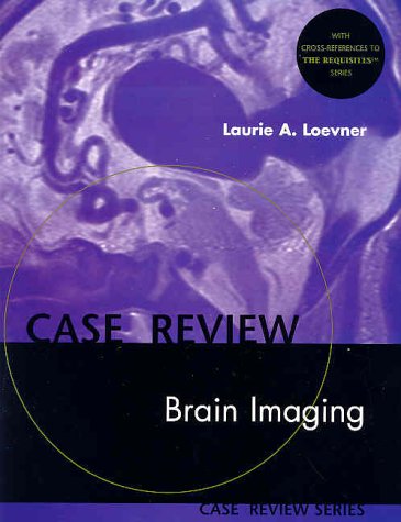 9780323004305: Brain Imaging: Case Review Series: No.1
