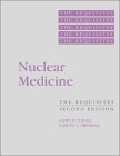 Imagen de archivo de Nuclear Medicine: The Requisites a la venta por HPB-Red