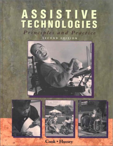 Stock image for Assistive Technologies: Principles and Practice (2nd Edition) for sale by Goodwill Books