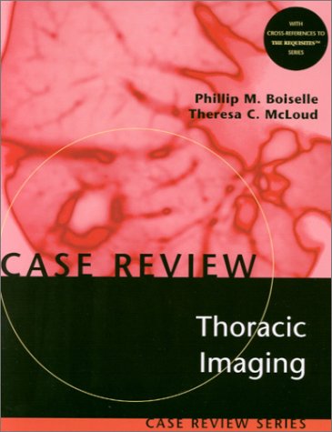 Imagen de archivo de Thoracic Imaging : Case Review Series a la venta por Better World Books